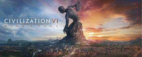 #Gaming : Sid Meier’s Civilization VI : Rise and Fall bientot disponible !