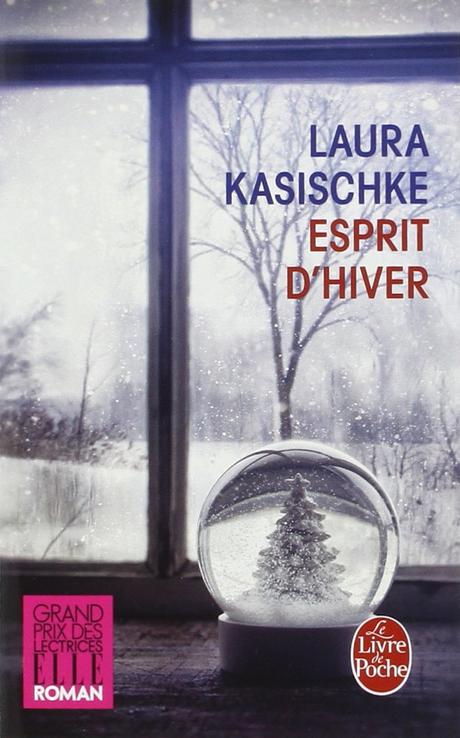 Esprit d'hiver de Laura Kasischke