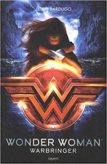 Wonder Woman : Warbringer - Leigh Bardugo
