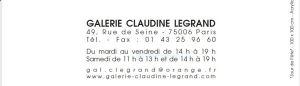 Galerie Claudine Legrand  Exposition Laurent  HOURS – 5/23 Décembre 2017