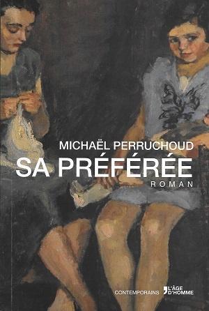 Sa préférée, de Michaël Perruchoud