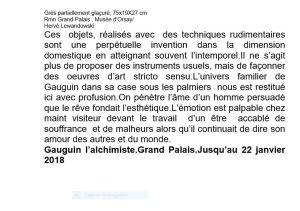 Éloges du Pacifique  exposition » Gauguin l’alchimiste »  – Pierre-Marc Levergeois – 29/ 11/ 2017