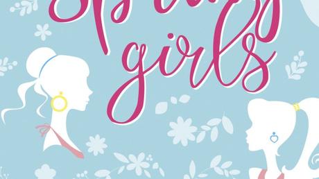 Spring Girls d’Anna Todd Spring Girls d’Anna Todd