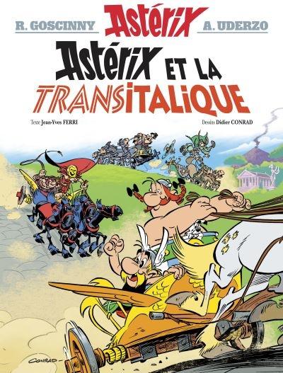 Astérix et la Transitalique. Jean-Yves FERRI et Didier CONRAD - 2017 (BD)