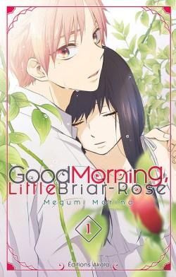 Good Morning Little Briar-Rose T.1 de Megumi Morino