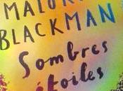 Sombres étoiles Malorie Blackman