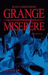 Nos livres du grenier : Miserere de Jean-Christophe Grangé