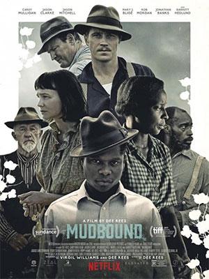 Mudbound (2017) de Dee Rees