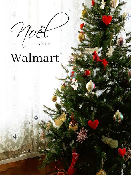 Les emplettes de Noël 2017, avec Walmart Canada