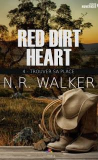 Red dirt heart #4 Trouver sa place de N.R Walker