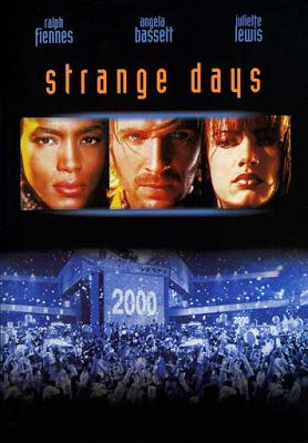 Strange Days - Kathryn Bigelow (1995) Strange Days - Kathryn Bigelow (1995)
