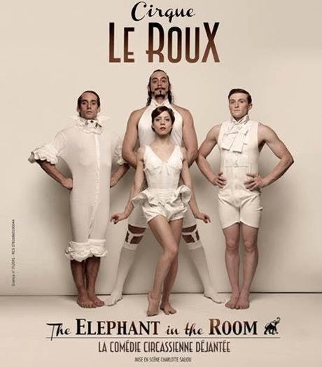 Brèves parisiennes #3 : Spécial Noël 2017 Cirque Le Roux spectacle Bobino Paris The Elephant in the room
