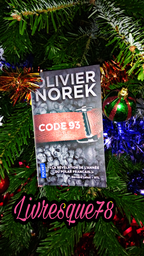 Code 93 d’Olivier Norek