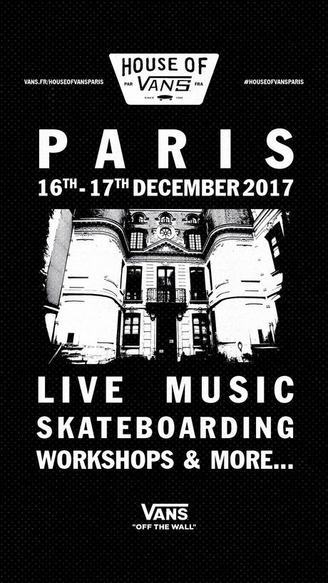 La House of Vans s’installe à Paris La House of Vans s’installe à Paris