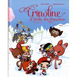 Crinoline Tome 2 - L'école Des Princesses  