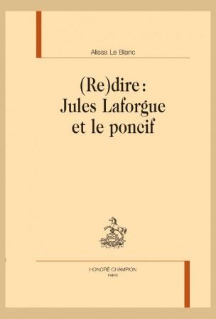 Jules Laforgue, « renaître moqueur »