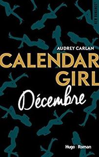 Calendar girl #12 Décembre de Audrey Carlan