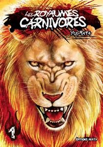 Les animaux au pouvoir : Les royaumes carnivores