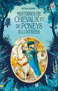 Collectif / Histoires de Chevaux et de Poneys Illustrées