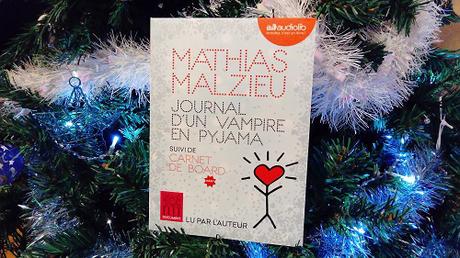 Journal d’un vampire en pyjama – Mathias Malzieu