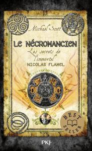Les Secrets de l’immortel Nicolas Flamel T4 : Le Nécromancien