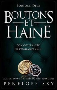 Penelope Sky / Boutons, tome 2: Boutons et haine