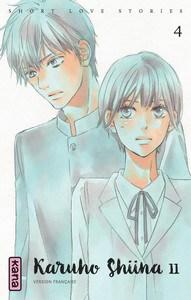 Karuho Shiina / Short Love Stories, tome 4