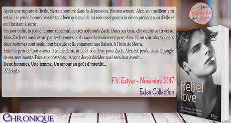 Rebel love – F.V. Estyer