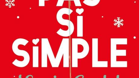 Pas si simple de Lucie Castel