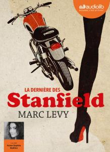 La dernière des Stanfield de Marc Levy