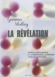 La Révélation, Gemma Malley