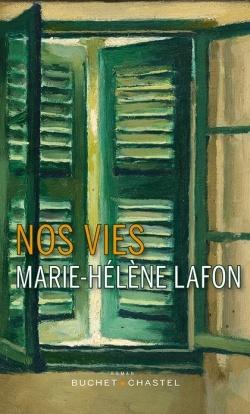 Nos vie - Marie-Hélène Lafon