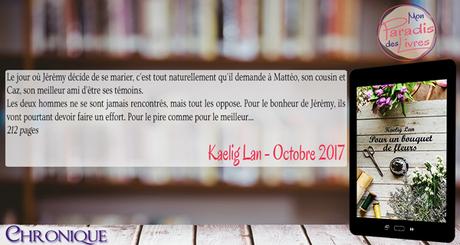 Pour un bouquet de fleurs – Kaelig Lan