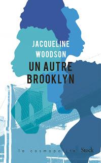 Un autre Brooklyn de Jacqueline Woodson
