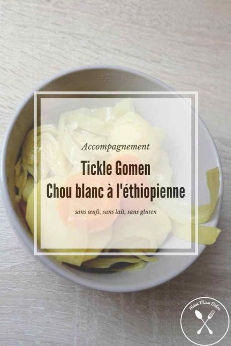 Tickle Gomen : du chou blanc à l’éthiopienne