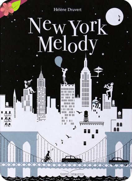 New York Melody d'Hélène Druvert - Gautier-Languereau