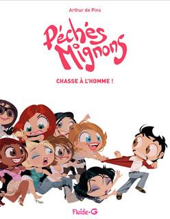 [7BD] Péchés Mignons - Chasse à l'homme - tome 2