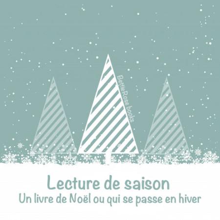 Throwback Thursday Livresque #49 - Lecture de saison – Un livre de Noël ou qui se passe en hiver