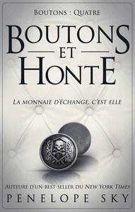 Penelope Sky / Boutons, tome 4 : Boutons et Honte