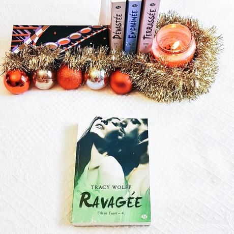 Ravagée | Tracy Wolff (Ethan Frost #4)
