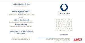 FONDATION TAYLOR   Janvier 2018  exposition André Bongibault- Hélène Damville et Carole Texier