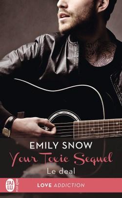 Your Toxic Sequel Tome 1: Le deal d’Emily Snow
