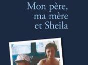 père, mère Sheila d'Eric Romand chez Stock