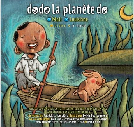Dodo la planète Do : Mali - Louisiane - Patrick Lacoursière & Sylvie Bourbonnière