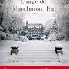 L’ange de Marchmont Hall, de Lucinda Riley