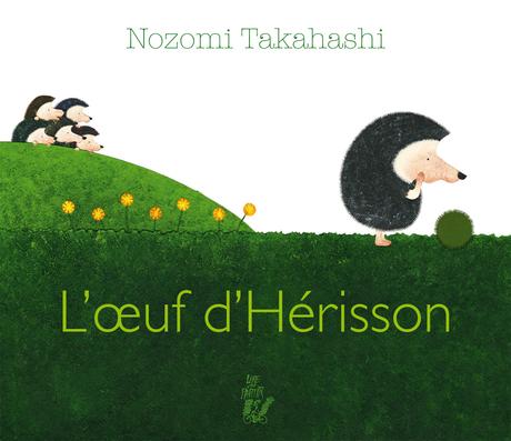 L'oeuf d'Hérisson