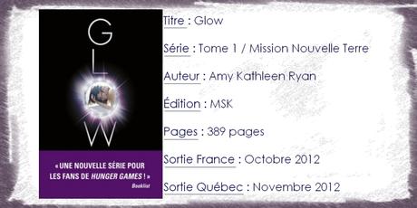 Mission Nouvelle Terre #1 Glow d’Amy Kathleen Ryan