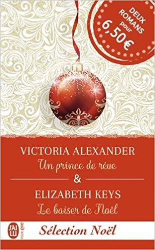 Mon avis sur Le Baiser de Noël d'Elizabeth Keys