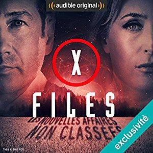 [Livre Audio] X-Files : Les nouvelles affaires non classées 1 : J’ai adoré !