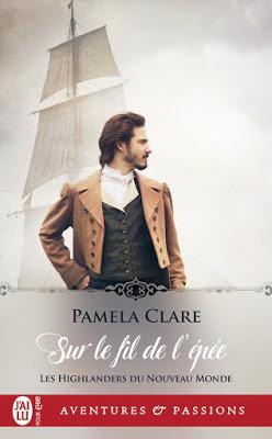 Les Highlanders du nouveau monde 1 - Sur le fil de l’épée